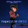 Daniel Romero Oficial - Fuentes De Ortiz - Single